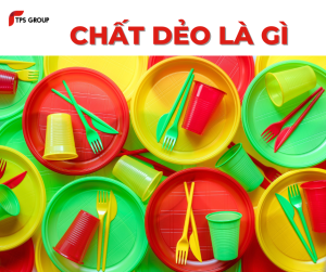 Chất Dẻo là gì